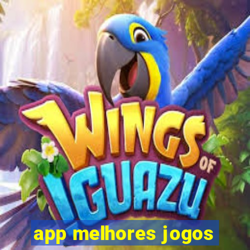 app melhores jogos